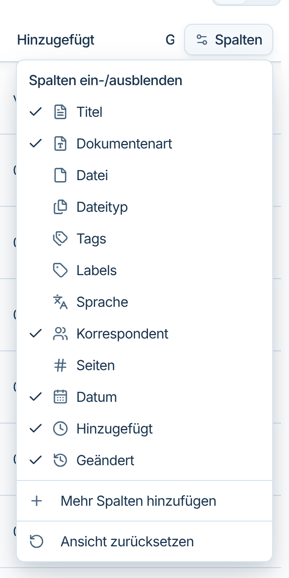 Spaltenmenü mit Standardspalten, Mehr Spalten hinzufügen und Ansicht zurücksetzen